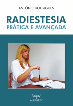 Radiestesia prática e avançada - comprar online