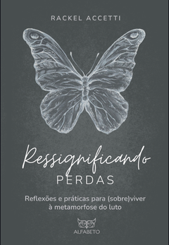 Ressignificando Perdas - comprar online