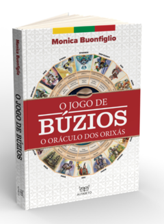 O Jogo de Búzios - O Oráculo dos Orixás