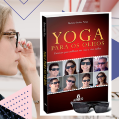 Yoga para os olhos livro + óculos - Margaran Comércio