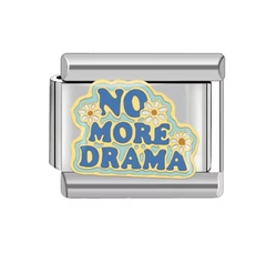 NO MORE DRAMA