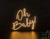 Placa Luminoso em Neon de Led - Oh Baby! 54x50cm