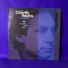 Charlie Watts - The Charlie Watts orchestra live fullham town hall