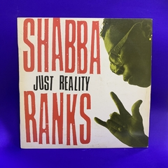 Shabba Ranks - Just Reality