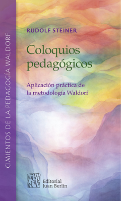 Coloquios pedagógicos | Rudolf Steiner