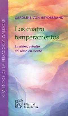 Los cuatro temperamentos | Caroline von Heydebrand