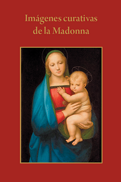 Imágenes curativas de la Madonna