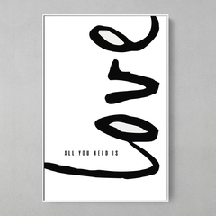 Quadro All You Need is Love - comprar online