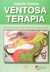 Livro - Ventosa Terapia O Resgate da Antiga Arte da Longevidade