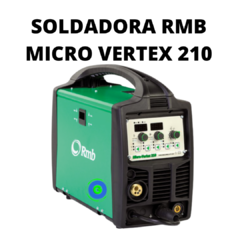 Soldadora Mig Tig Sinergica Rmb Micro Vertex 210