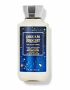 Bath&Body works Hidratante corporal - Dream Bright