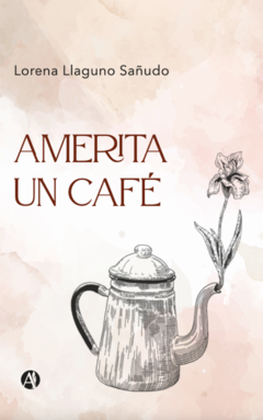 amerita un café lorena llaguno