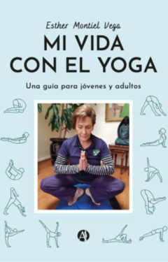 mi vida con el yoga esther montiel vega