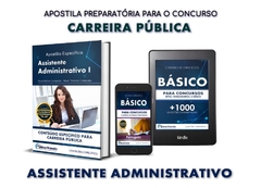 CARGO - ASSISTENTE ADMINISTRATIVO I | Nível Médio e Técnico