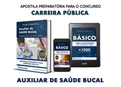 CARGO - AUXILIAR DE SAÚDE BUCAL | Nível Médio e Técnico