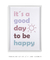 It´s a Good Day - minimartes