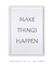 Make Things Happen - minimartes