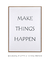 Make Things Happen - comprar online