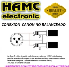 Cable Canon Xlr Macho Desbalanceado A 2 Plug 6,5mm 90º Mono L Y R PREMIUM - HAMC
