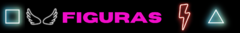 Banner de la categoría FIGURAS