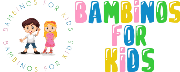 Bambinos For Kids