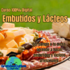 Elaboración de Embutidos y Lácteos