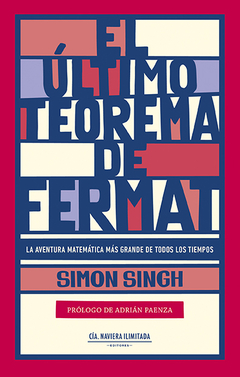 El último teorema de Fermat - Simon Singh (nueva ed.)