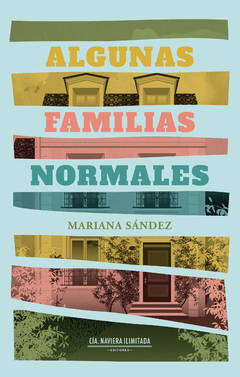 Algunas familias normales - Mariana Sández