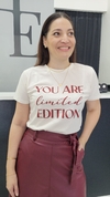 T-Shirt "You Are Limited Edition"