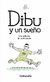 DIBU, Y UN SUEÑO - NIK