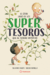 El gran libro de los Super Tesoros