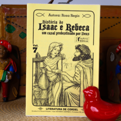 História de Isaac e Rebeca | Autora: Rosa Regis - comprar online