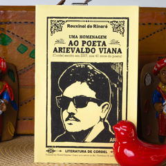 Uma Homenagem ao Poeta Arievaldo Viana | Autor: Rouxinol do Rinaré - comprar online