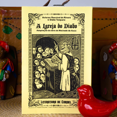 A Igreja do Diabo | Adaptação da obra de Machado de Assis | Autores: Rouxinol do Rinaré & Stélio Torquato - comprar online