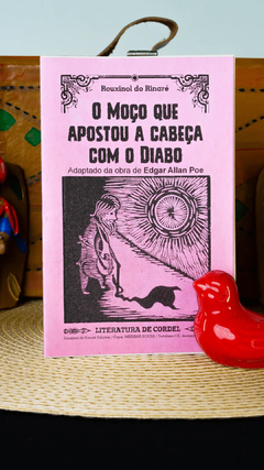 O Moço Que Apostou a Cabeça com o Diabo (Adaptado da Obra de Edgar Allan Poe) | Autor: Rouxinol do Rinaré - comprar online