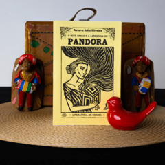 Pandora: A História de Pandora em Nova Simbologia | Autora: Julie Oliveira