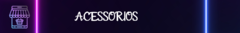 Banner da categoria Acessórios