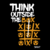 Camiseta - Think Outside The Box - SANNT - comprar online