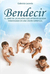 Bendecir: El libro de las mujeres que intentan quedar embarazada en una visión espiritual (Spanish Edition)