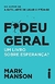 F*deu Geral : Um Livro Sobre Esperança?