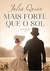 Mais forte que o sol (Irmãs Lyndon – Livro 2): Irmãs Lyndon 2