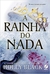 A rainha do nada (Vol. 3 O Povo do Ar)