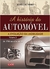 A História do Automóvel Vol. 3