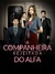 A Companheira Rejeitada do Alfa | MINE SÉRIE COMPLETA LEGENDADO EM PORTUGUÊS