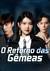 | O RETORNO DAS GÊMEAS | MINE SÉRIE COMPLETA LEGENDADO EM PT-BR