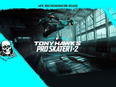 Tony Hawks™ Pro Skater™ 1 + 2 - Cross-Gen Deluxe Bundle