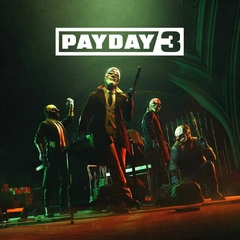 PAYDAY 3: