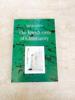 The jewish roots of Christianity - comprar online