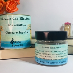 Glamour e Segredos - Vela Aromática 100g - Coleção O Aroma das Histórias