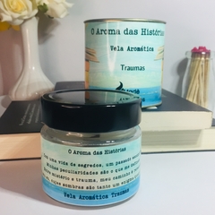 Traumas - Vela Aromática 100g - Coleção O Aroma das Histórias